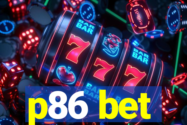 p86 bet